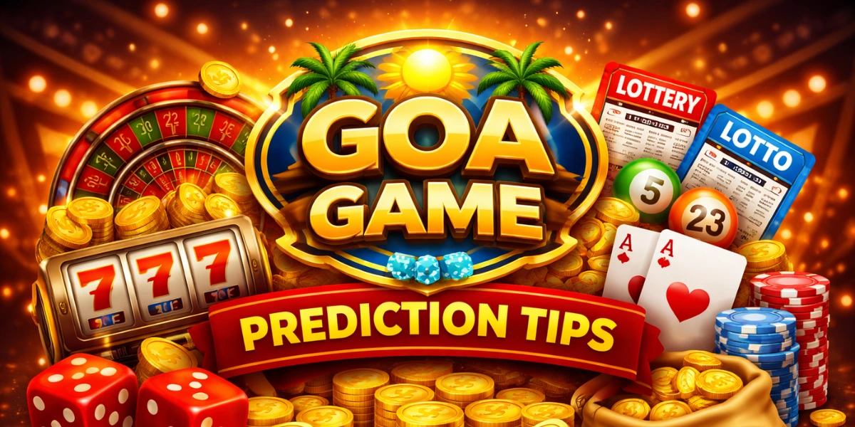 Goa Game Prediction Tips